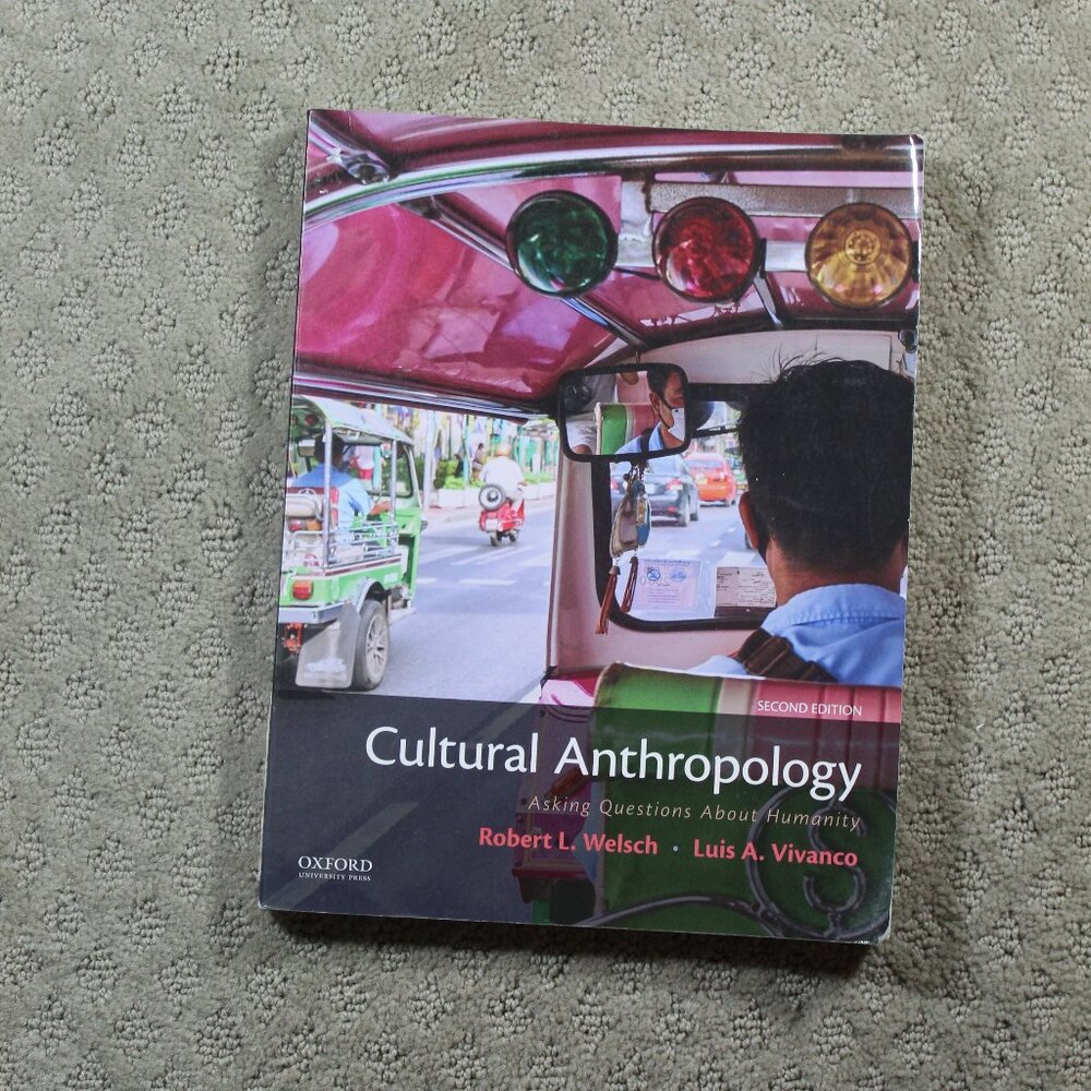 Cultural Anthropology : Asking Questions about Humanity by Luis A. Vivanco...